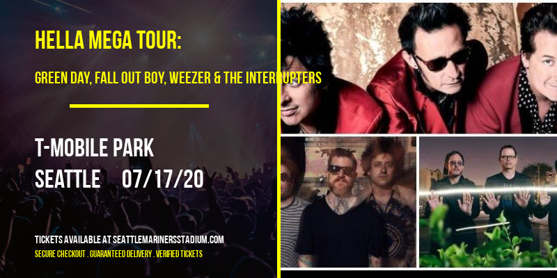 Hella Mega Tour: Green Day, Fall Out Boy, Weezer & The Interrupters at T-Mobile Park tickets Hella Mega Tour: Green Day, Fall Out Boy, Weezer & The Interrupters at T-Mobile Park