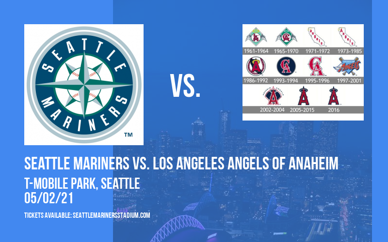 Seattle Mariners vs. Los Angeles Angels of Anaheim [CANCELLED] at T-Mobile Park