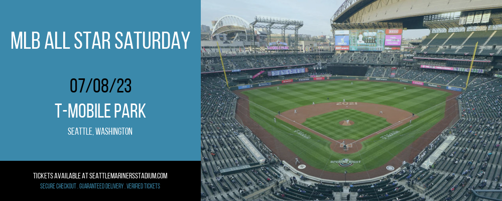 MLB All Star Saturday at T-Mobile Park