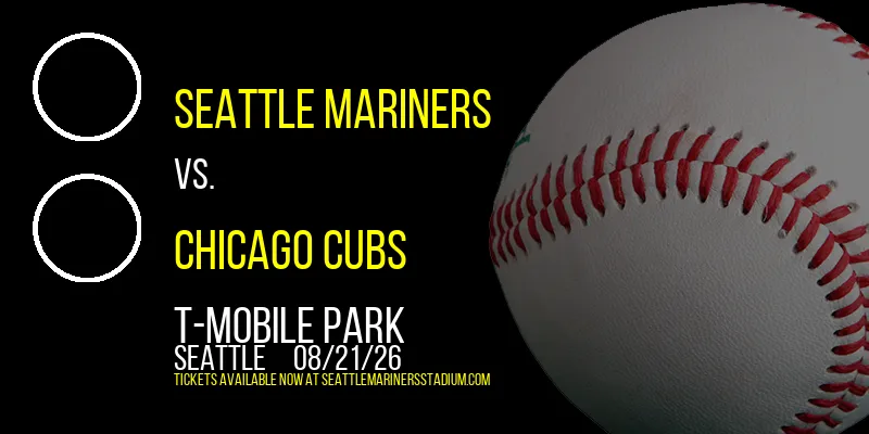 Seattle Mariners at T-Mobile Park