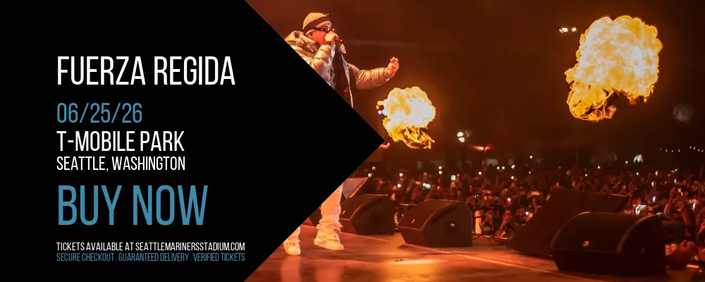 Fuerza Regida at T-Mobile Park